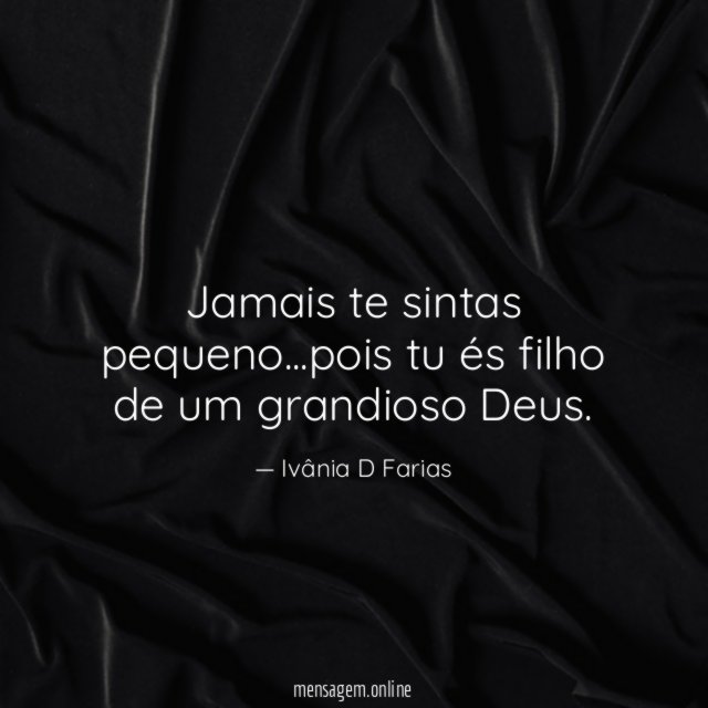 Jamais te sintas pequeno