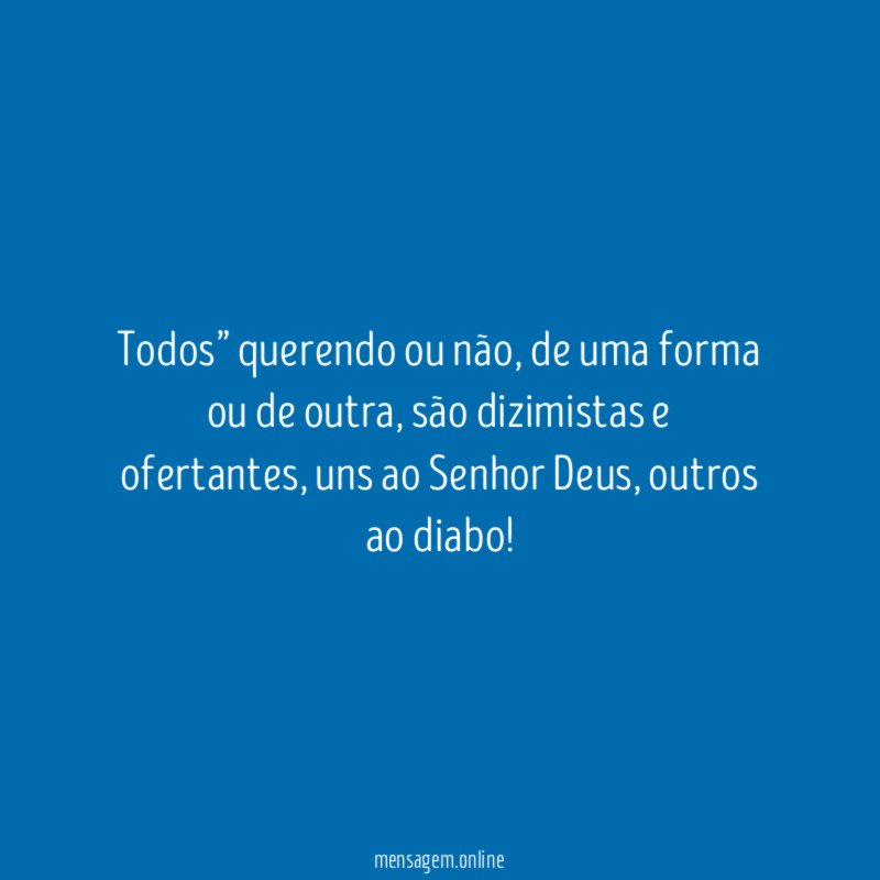 Todos” querendo ou não