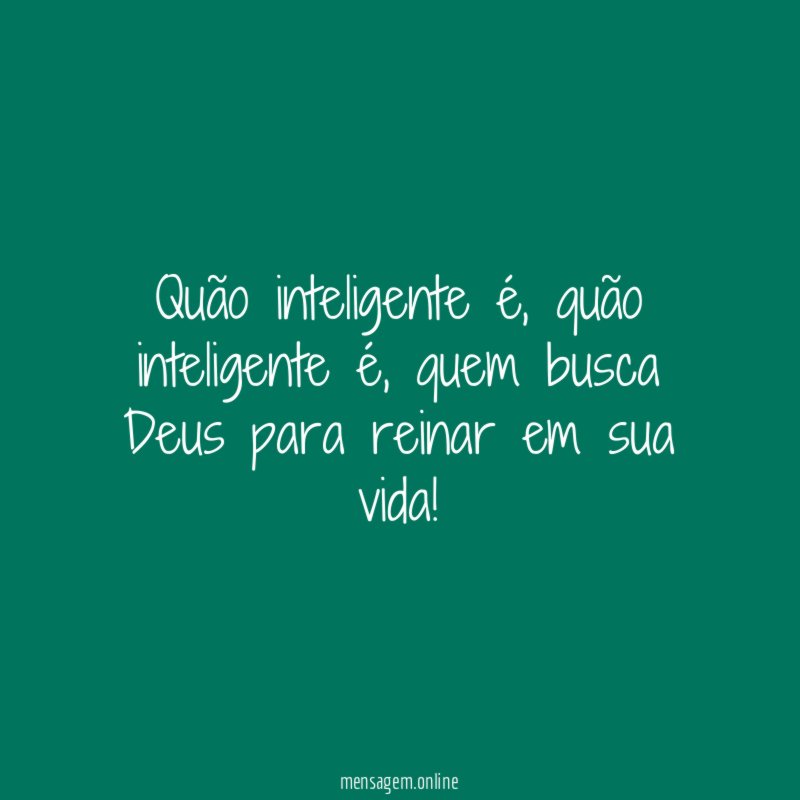 Quão inteligente é