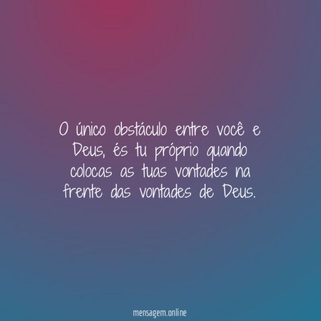 O único obstáculo entre você e Deus