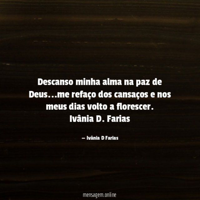 Descanso minha alma na paz de Deus
