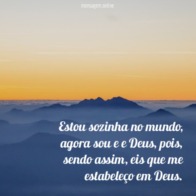 Estou sozinha no mundo
