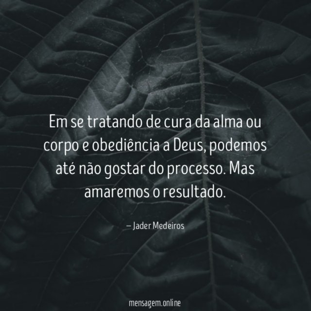 Em se tratando de cura da alma ou