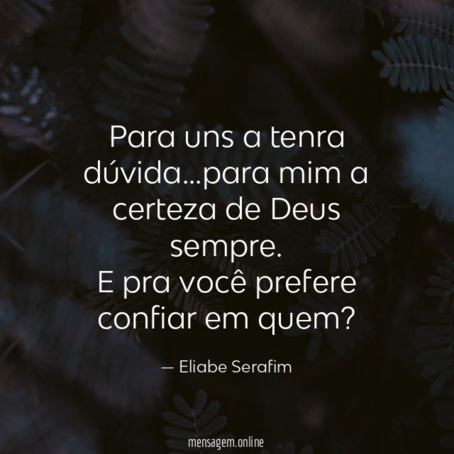 Para uns a tenra dúvida