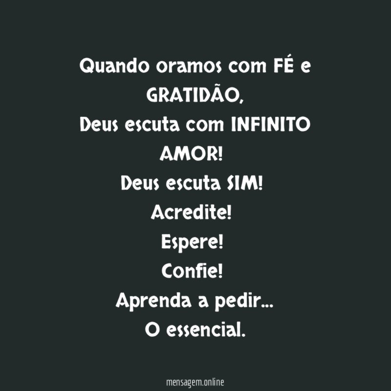 Quando oramos com FÉ e GRATIDÃO