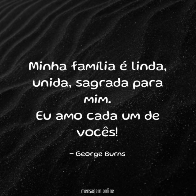 Minha família é linda