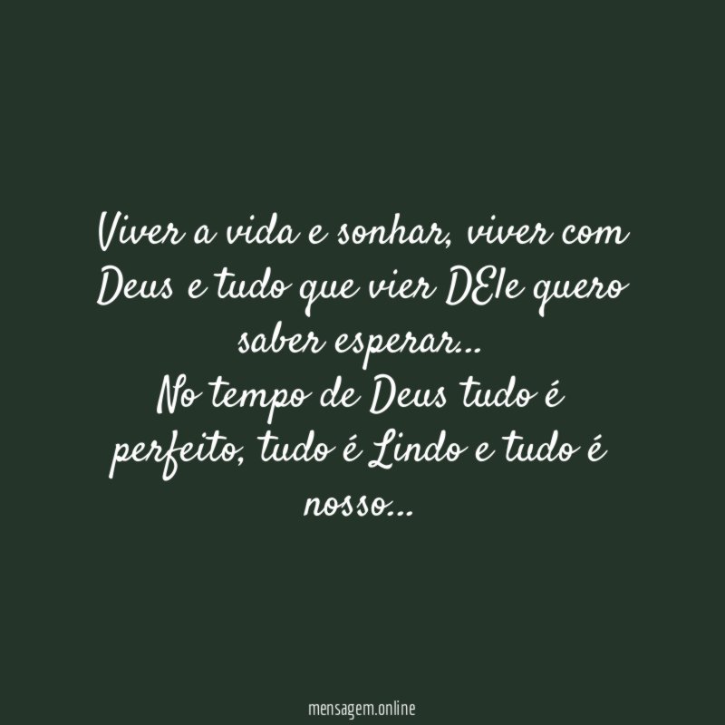 Viver a vida e sonhar
