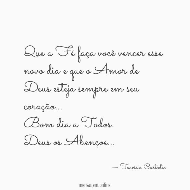 Que a Fé faça você vencer esse novo