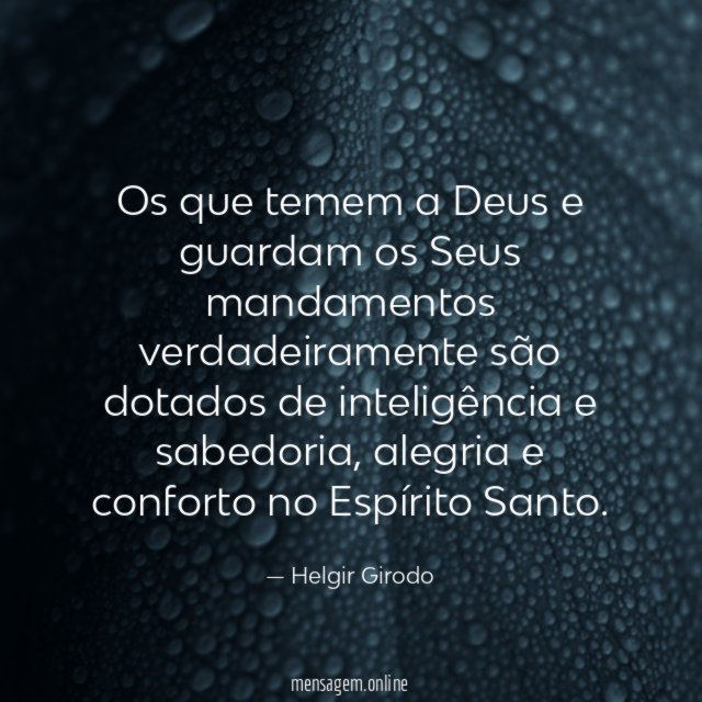 Os que temem a Deus e guardam os