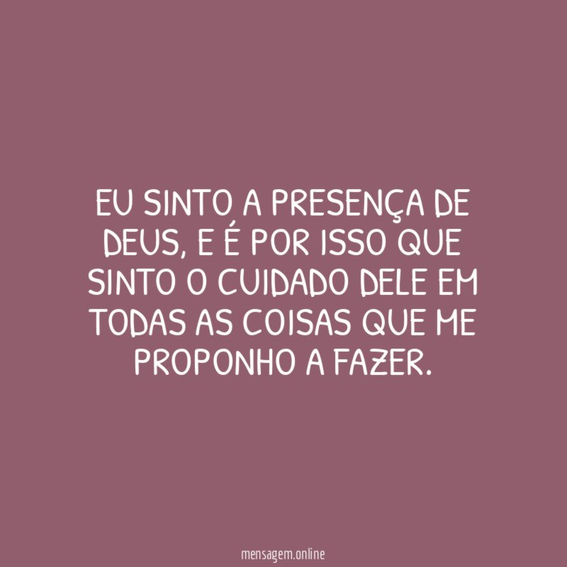 Eu sinto a presença de Deus