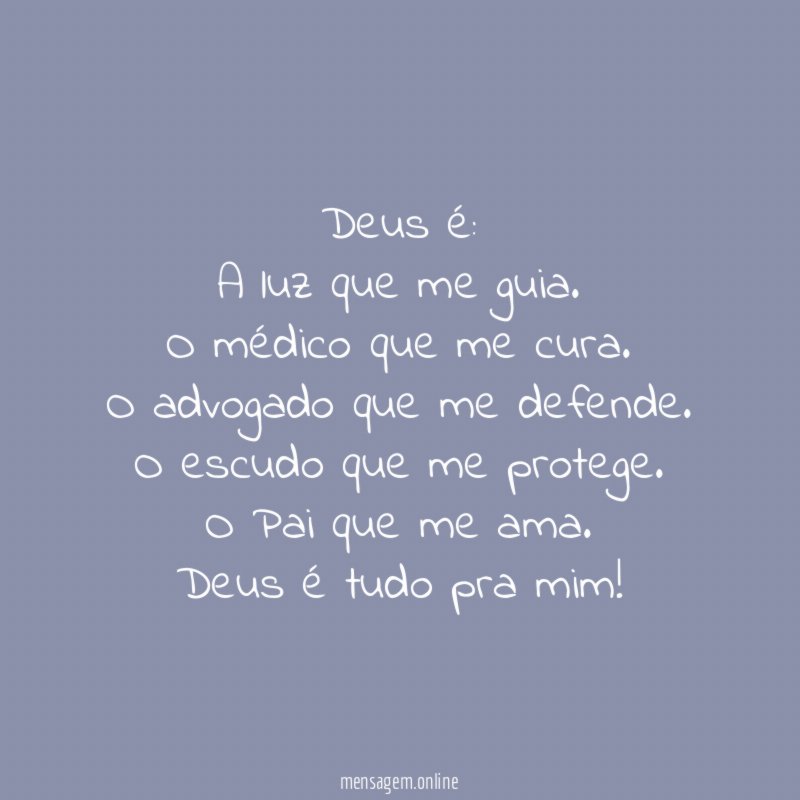 Deus é