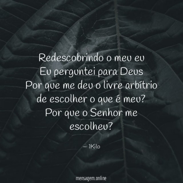 Redescobrindo o meu eu Eu perguntei para Deus Por que