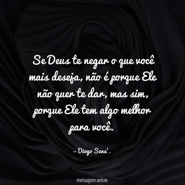 Se Deus te negar o que você mais deseja