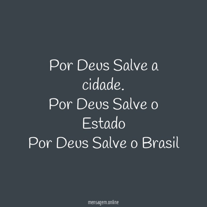 Por Deus Salve a cidade