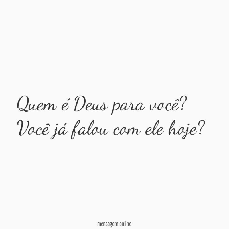 Quem é Deus para você