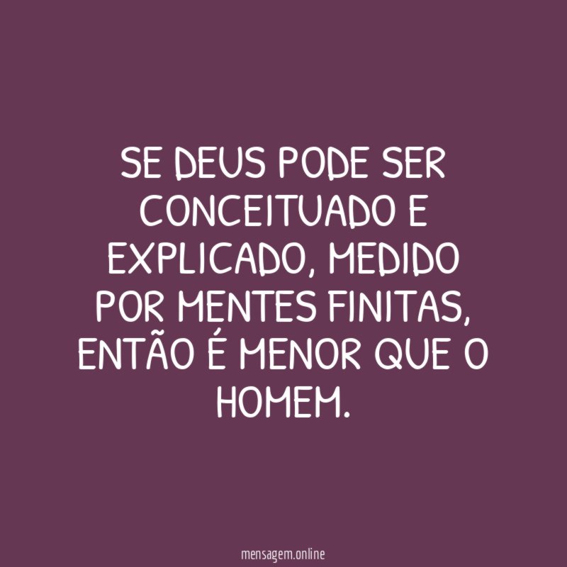 SE DEUS PODE SER CONCEITUADO E EXPLICADO