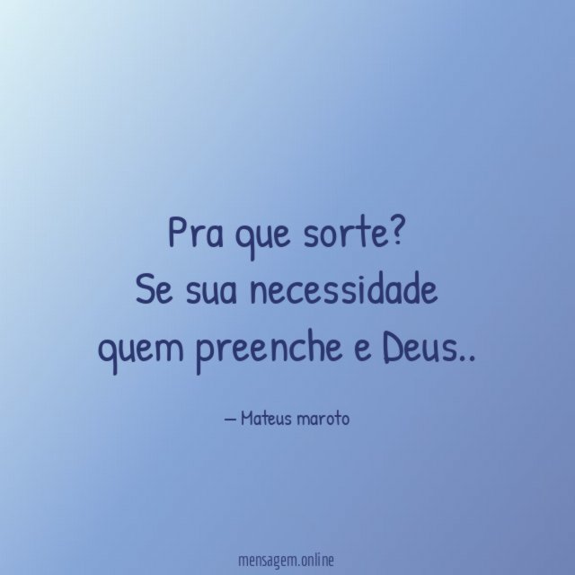 Pra que sorte