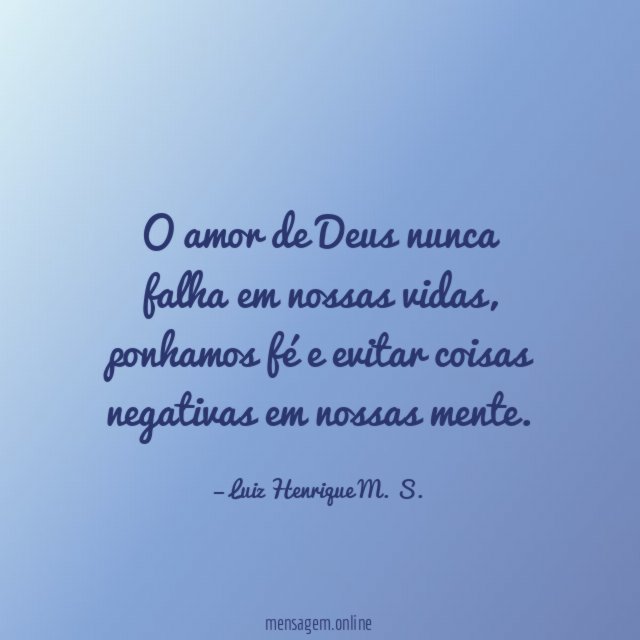 O amor de Deus nunca falha em nossas vidas