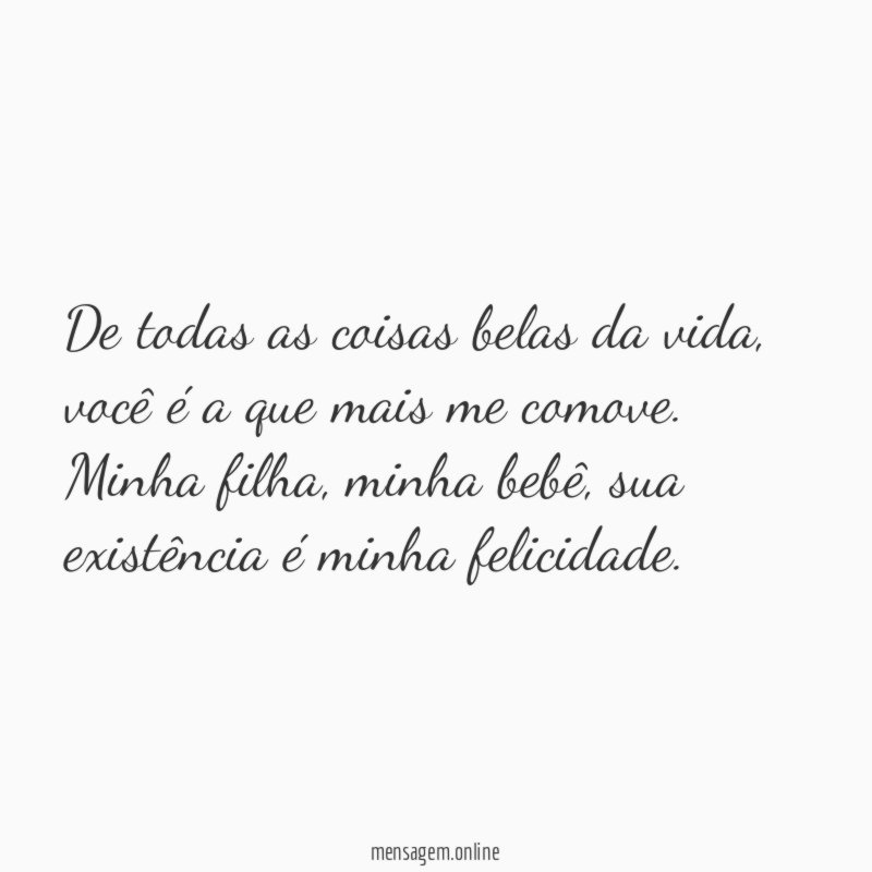 De todas as coisas belas da vida