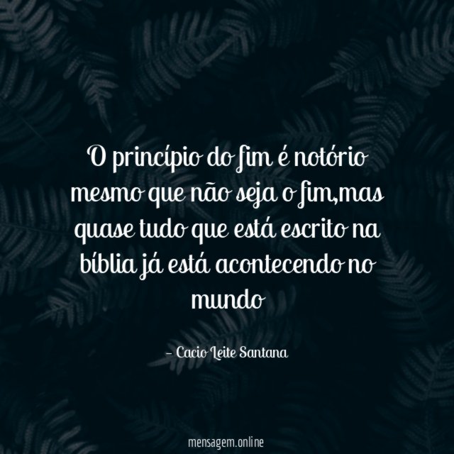 O princípio do fim é notório mesmo que