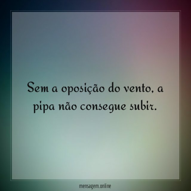 Sem a oposição do vento