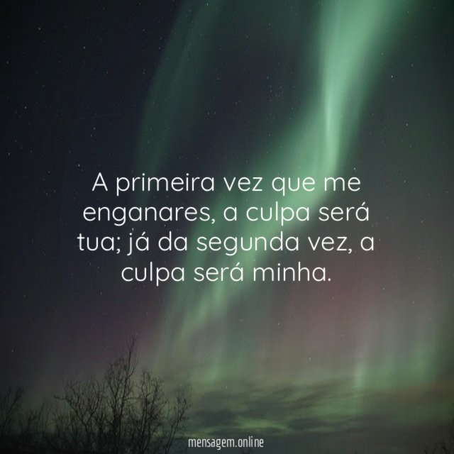 A primeira vez que me enganares