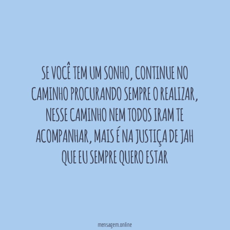 Se você tem um sonho