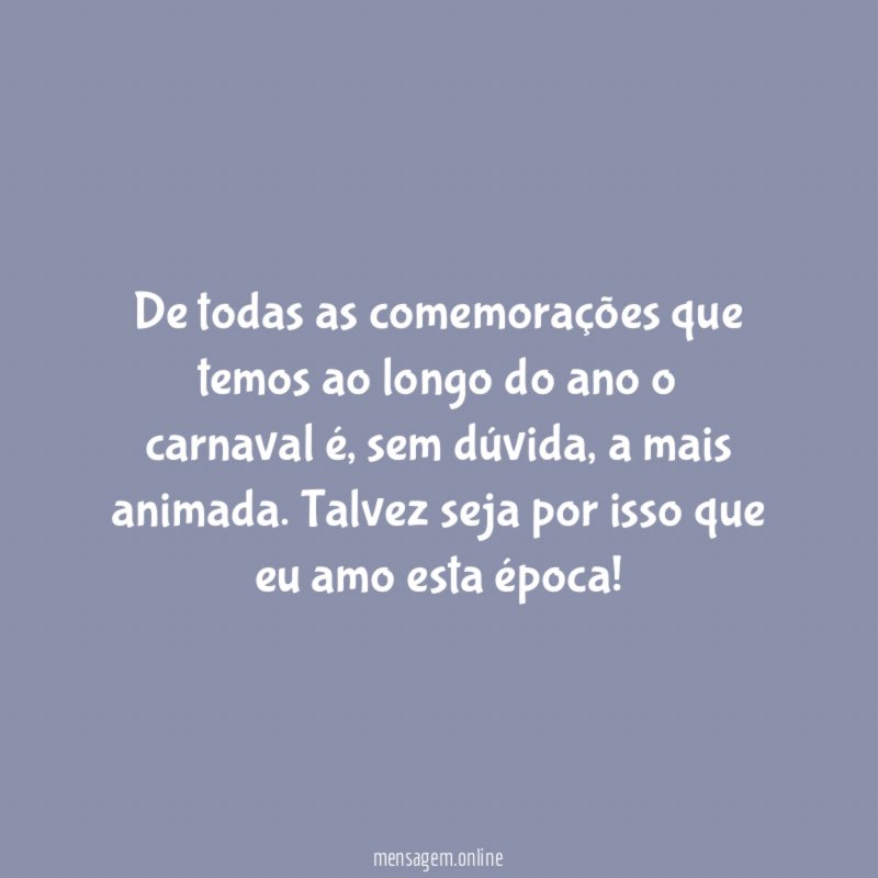 De todas as comemora es que temos ao