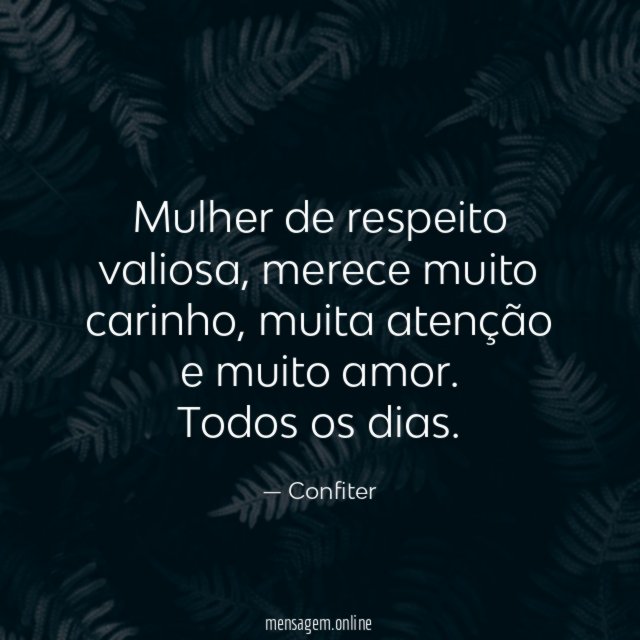 Mulher de respeito valiosa