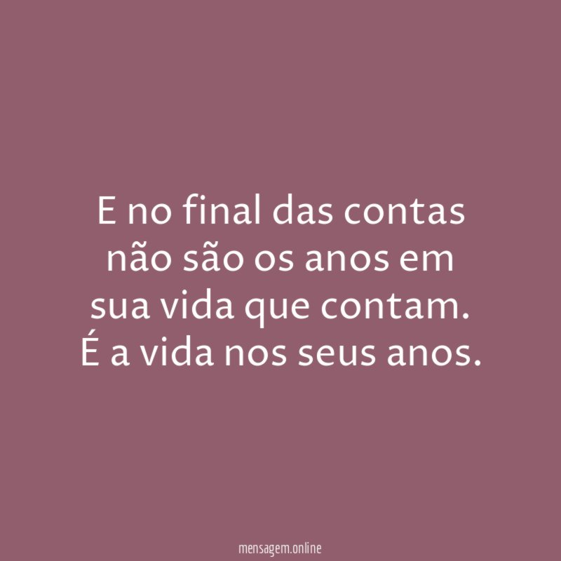 E no final das contas n o s
