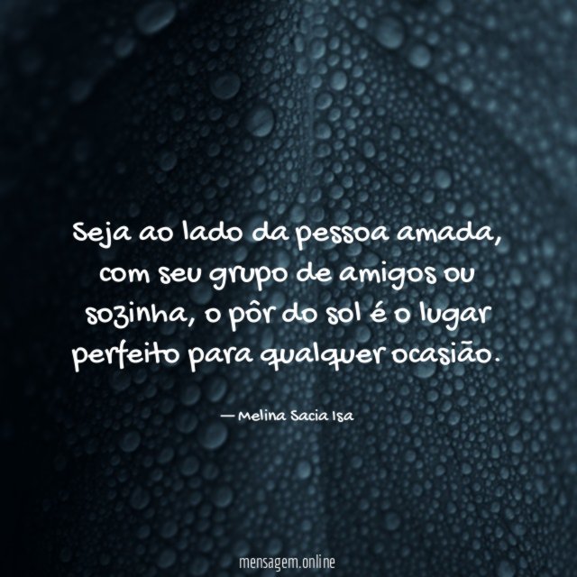 Seja ao lado da pessoa amada