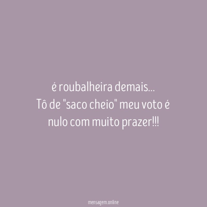 é roubalheira demais