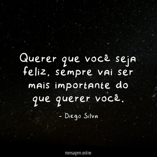 Querer que você seja feliz