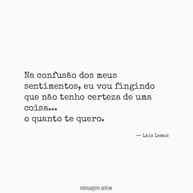 Na confusão dos meus sentimentos