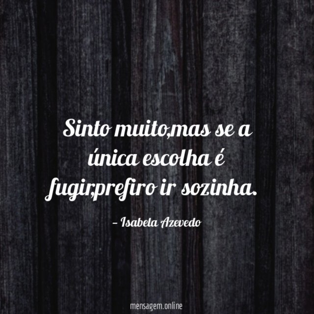 Sinto muito