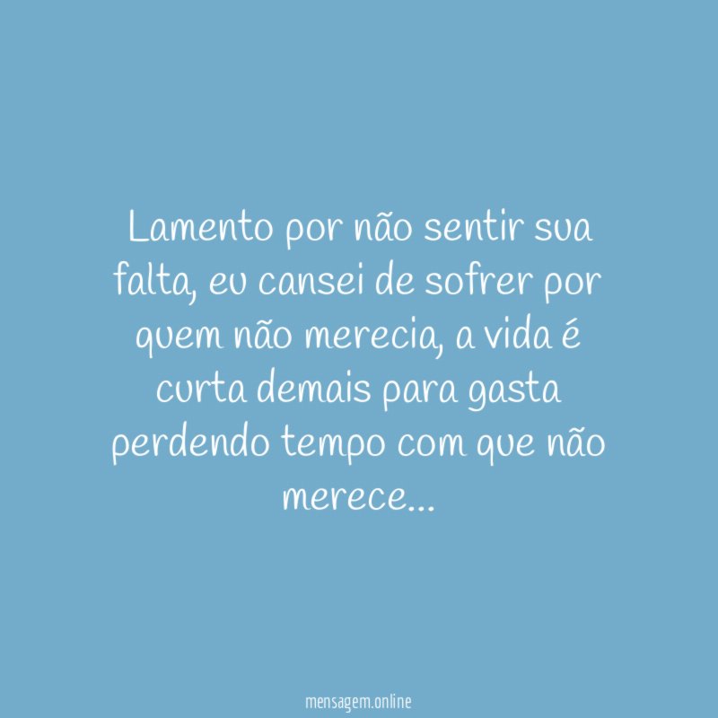 Lamento por não sentir sua falta