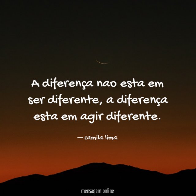 A diferença nao esta em ser diferente