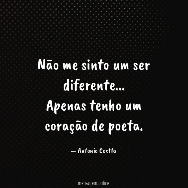 Não me sinto um ser diferente