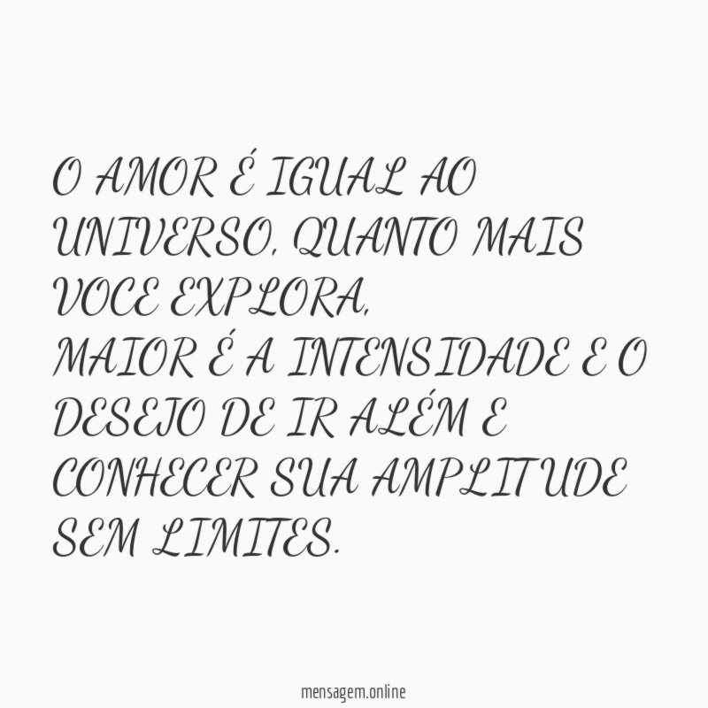 O AMOR É IGUAL AO UNIVERSO