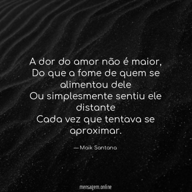 A dor do amor não é maior