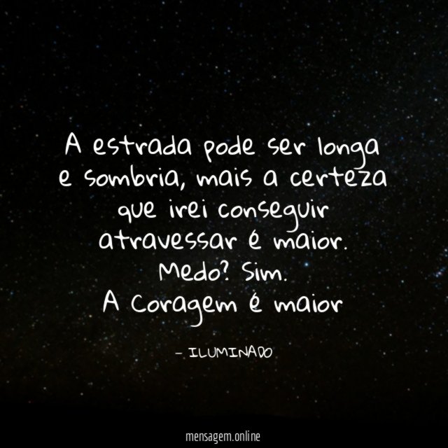 A estrada pode ser longa e sombria