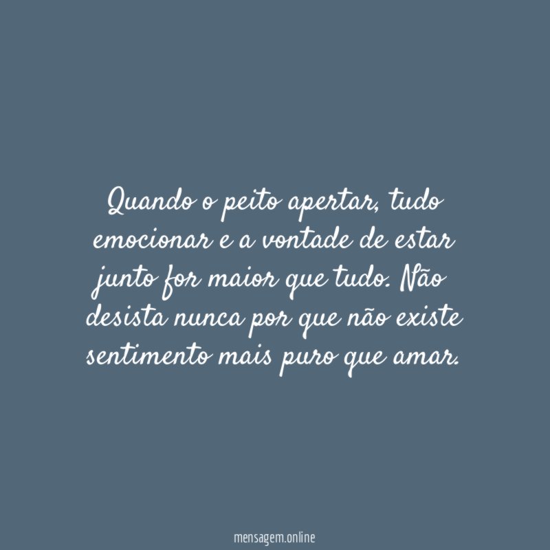 Quando o peito apertar