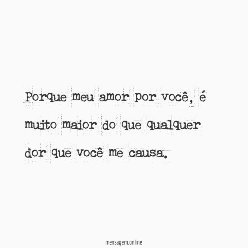 Porque meu amor por você