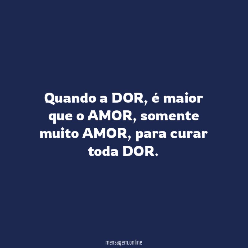 Quando a DOR