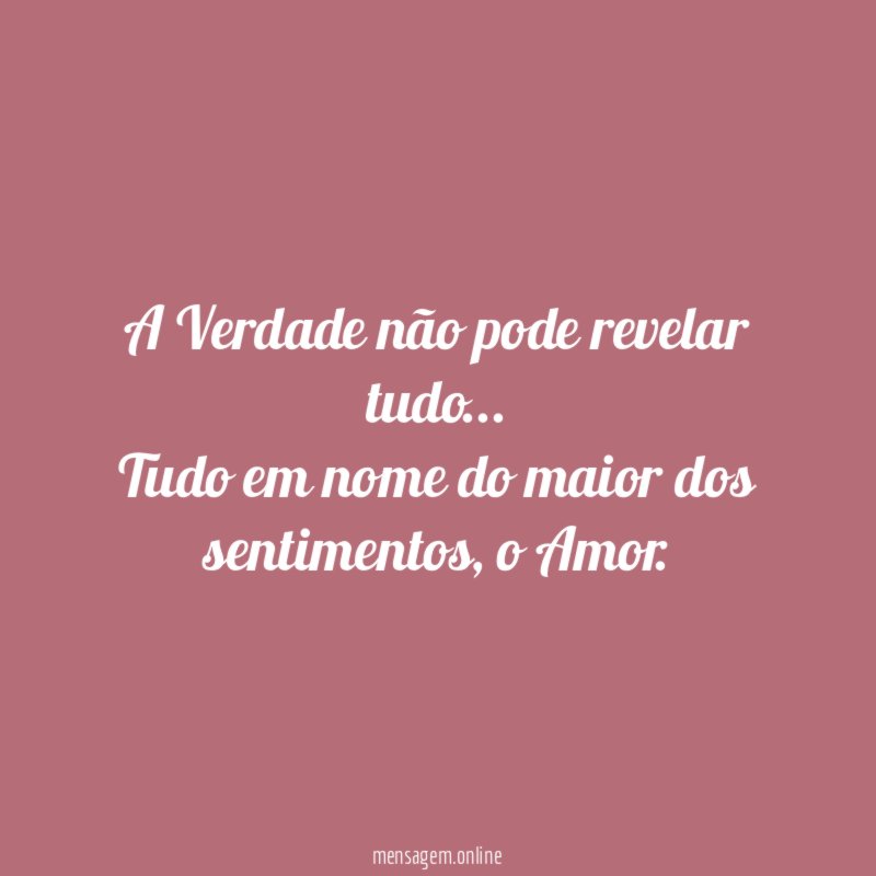 A Verdade não pode revelar tudo