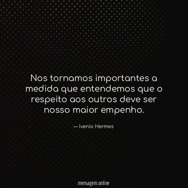 Nos tornamos importantes a medida que entendemos que
