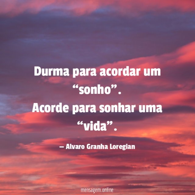 Durma para acordar um “sonho”