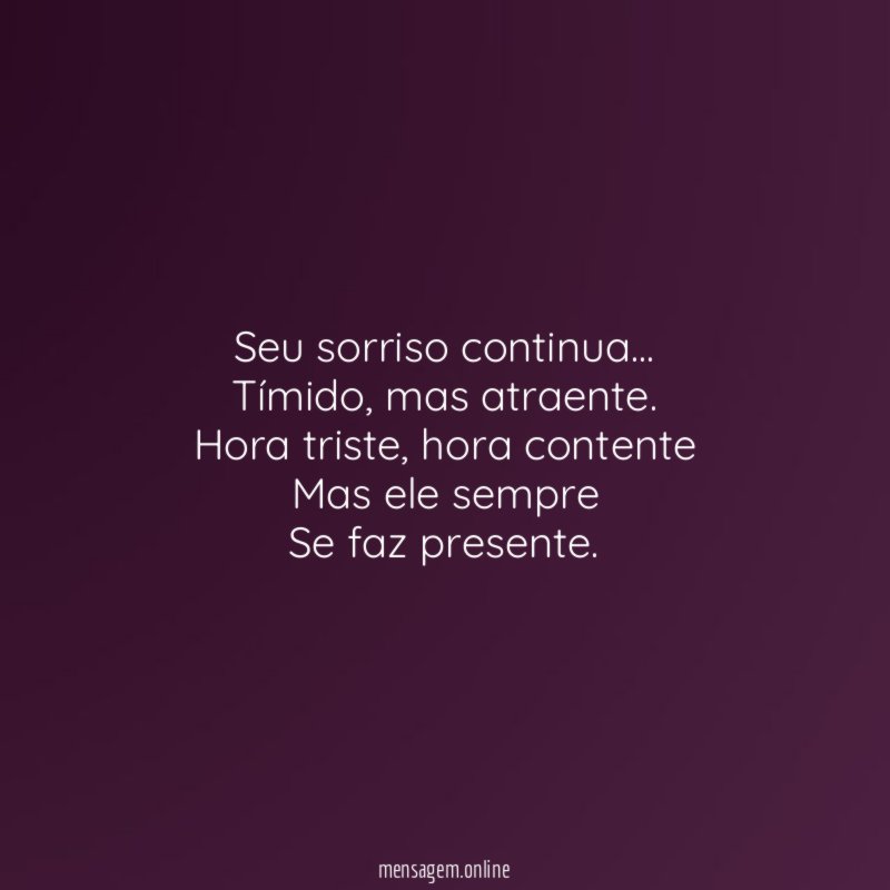 Seu sorriso continua…