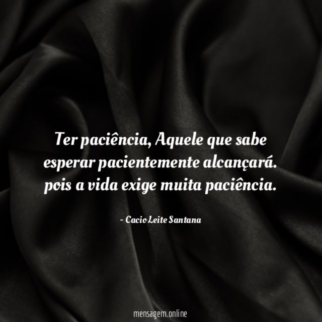 Ter paciência