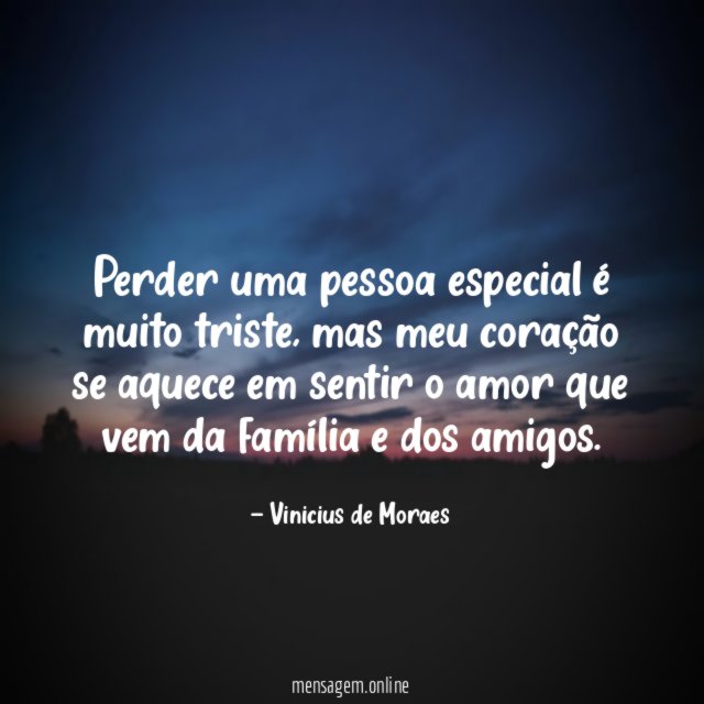 Perder uma pessoa especial é muito triste